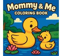 Mommy & Me - Coloring Book
