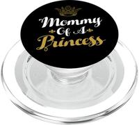 Mommy of A Princess Daughter Mothers Day For Mom PopSockets PopGrip para MagSafe