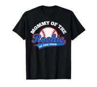 Mommy of The Rookie of The Year Baseball Mom First Birthday Camiseta