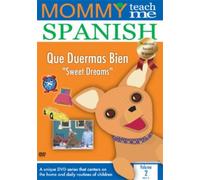 Mommy Teach Me Spanish: Sweet Dreams 2 [Reino Unido] [DVD]