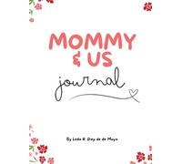 Mommy & Us Journal & Coloring Book