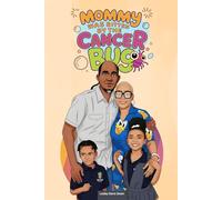 Mommy Was Bitten by the Cancer Bug