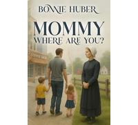 Mommy, Where Are You?