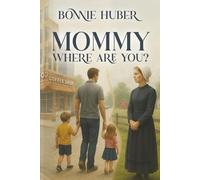 Mommy, Where Are You?
