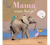 Mommy, Where Are You? by Mack, Dinah (2012) Board book