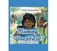 Mommy, You Did It!: Coloring Book