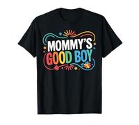 Mommy's Good Boy - Sarcástico Divertido Camiseta