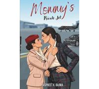 Mommy's Private Jet: A Steamy Forbidden Romance btw Flight Attendant & CEO, Indian Sapphic Romance at 40,000 Ft (Sapphic Obsessions)