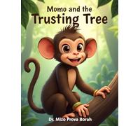 Momo and the Trusting Tree