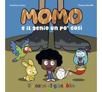 Momo e il genio un po' così (Il germoglio)