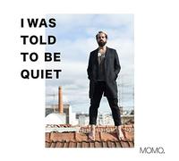 Momo. - I Was Told To Be Quiet (Yellow Vinyl)-MOMO.