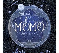 Momo: oder die seltsame Geschichte von den Zeit-Dieben und von dem Kind, das den Menschen die gestohlene Zeit zurückgab : 7 CDs