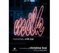 Momofuku Milk Bar. Los Postres De Christina Tosi
