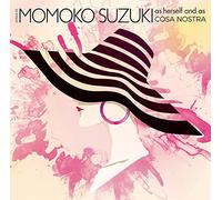 MOMOKO SUZUKI - Songs Of Momoko Suzuki As Herself & As Cosa Nostra (Blu-Speccd2)