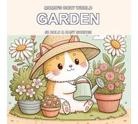 Momo's Cozy World: Garden: A Bold & Easy Cozy Cat Coloring Book for Adults, Teens and Beginners - 50 Cheerful Garden Scenes for Stress Relief and Calm