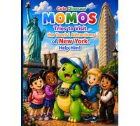 Momos Dinosaur Coloring Book for Kids Ages 4-8: New York Adventure: Fun Travel Activity Book with Famous Landmarks