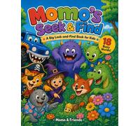 Momo's Seek & Find: A Big Look-and-Find Book for Kids Ages 3-6 | 18 Busy Little Worlds Full of Hidden Surprises (Momo & Friends)