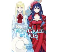 Momoyama, Hinase - The Holy Grail of Eris, Vol. 9 (manga): Volume 9 (HOLY GRAIL ERIS GN)