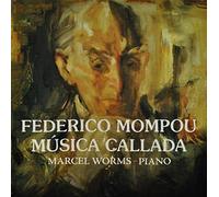 Mompou, F. - Musica Callada