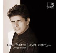 Mompou Frederic - Mompou: la Musica Callada