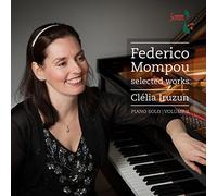 Mompou: Selected Works Vol 2