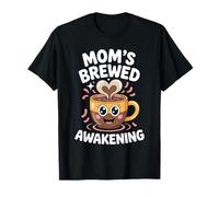 Mom's Brewed Awakening Pun Día de la Madre Mamá café mamás Camiseta