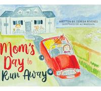 Mom's Day to Run Away