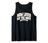 Mom'S Favorite Funny Mother's Day, Mom Loves Me The Most Camiseta sin Mangas