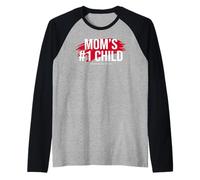 Mom'S Favorite Funny Mother's Day, Mom'S #1 Child Camiseta Manga Raglan