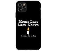 Moms Last Nerve Candle Look Its on Fire Vela Día de la Madre Carcasa para iPhone 11 Pro MAX