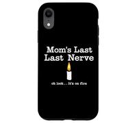 Moms Last Nerve Candle Look Its on Fire Vela Día de la Madre Carcasa para iPhone XR