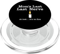 Moms Last Nerve Candle Look Its on Fire Vela Día de la Madre PopSockets PopGrip para MagSafe