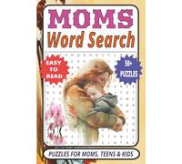 Moms Word Search Book: Easy to Read Expecting Moms word search Book | 50+ Moms Word Search Puzzles for Seniors, Women and Teens | 6x9, 110 Pages