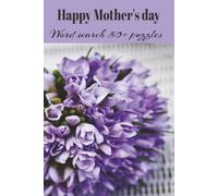 Mom's word search: Celebrating Moms With Words From the Heart I Relaxing Joyful Fun 50+ Puzzles/Mom's word search book