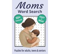 Moms Word Search Puzzle Book: Search with Easy to Read Print about Moms and More | 6x9 inches, 110 pages | 50+ Puzzles ... Gifts for Vacations, Holidays & Free Times