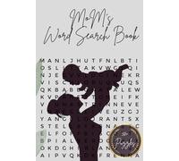 Mom's Word Search Puzzle Book: Word Searches with Easy to Read Print about Mom, Motherhood, Grandmother| 6x9 inches, 110 pages | 50+ Puzzles ... Gift for Vacations, Holidays and Free Times
