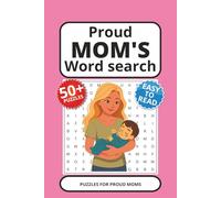 Mom's Word Search Puzzle Book: Word Searches with Easy to Read Print about Moms, Family, Parenting and More | 6x9 inches, 110 pages | 50+ Puzzles ... Gift for Vacations, Holidays and Free Times