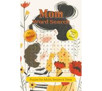 Moms Word Search Puzzle Book: Word Searches with Easy to Read Print about Motherhood, Mom Life, Newly Moms & more | 6x9 inches, 110 pages | 50+ Puzzles… Gift for Vacations, Holiday’s and Free Times