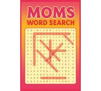 Moms Word Search: Puzzles For Relaxation Happiness, Adults Women Seniors | 6x6 inches, 110 pages| 50 + Puzzles Perfect Gift Every, Games Word Search, Calm Word Search