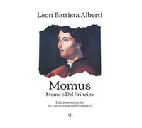 Momus: Momo o Del Principe - Latino e Italiano (volgare)