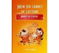 Mon 1er carnet de lecture: Année du Cheval