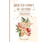 Mon 1er carnet de lecture: Pain d'épice