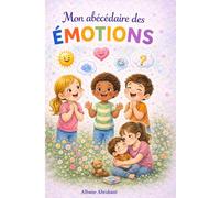 Mon abécédaire des émotions