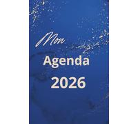 Mon agenda 2026: Planner 2026 - Semainier et Mensuel - Organisation, Productivité et Bien-être au Quotidien - Format Pratique 5.5" x 8.5"
