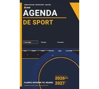 Mon Agenda de Sport 2026-2027: 1 jour par page - 335 pages - Du 31 août 2026 au 31 juillet 2027