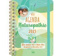 Mon agenda naturopathie 2023 avec Julie Pradines : 1 an de conseils naturo: Une année 100% bien-être de janvier à décembre 2023 (HAPPY AGENDAS)