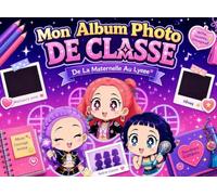 Mon Album Photo de Classe K-Pop: Carnet Photo À Remplir Pour Souvenirs D’École, Photos Scolaires, Camarades, Professeurs Et...