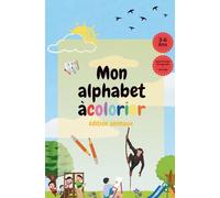 Mon alphabet à colorier: édition animaux