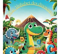 Mon alphabet des dinosaures