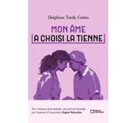 Mon Âme A Choisi La Tienne (ebook)